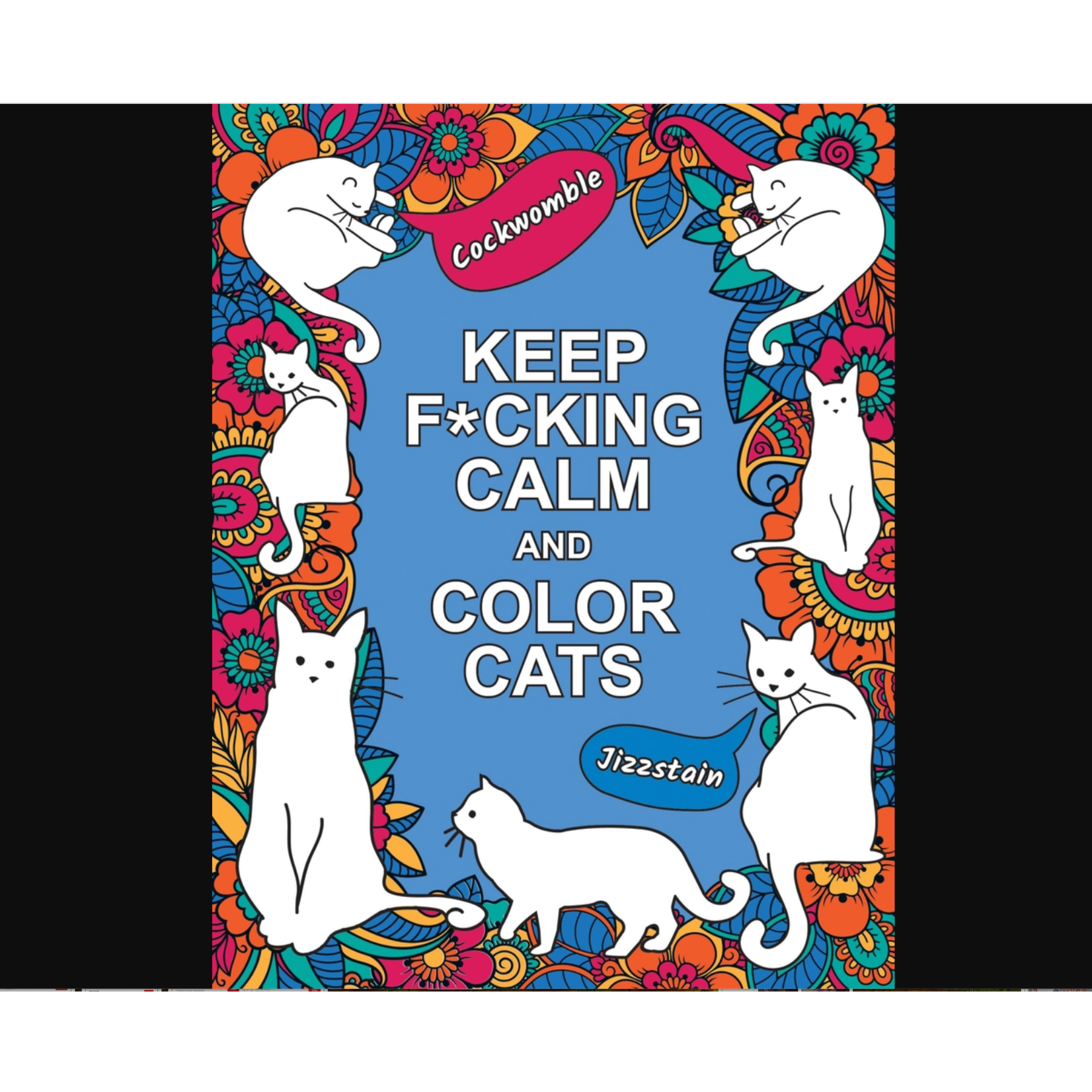 Coloring Book - Keep Fucking Calm And Color Cats