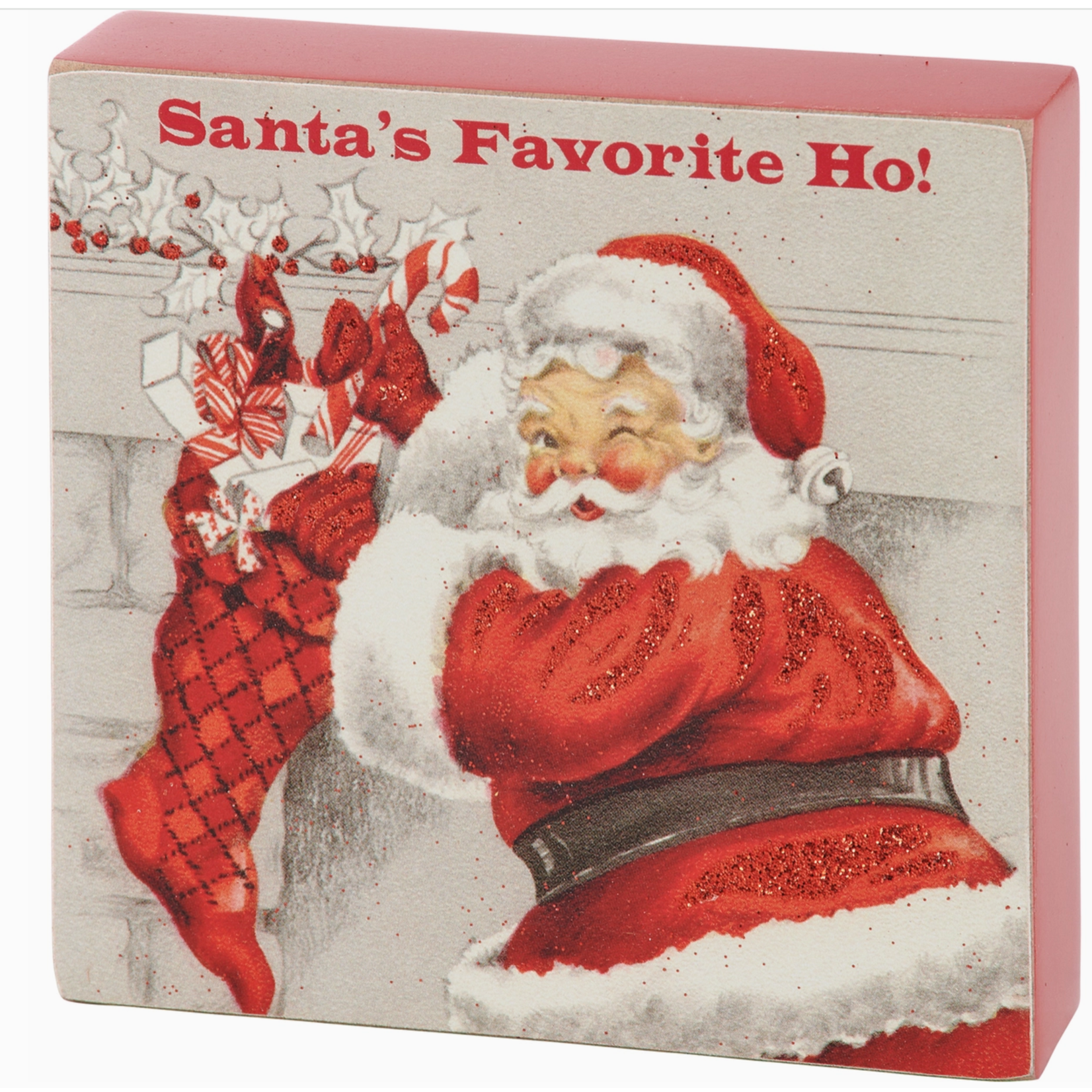Wood Block Decor - Santa's Favorite Ho