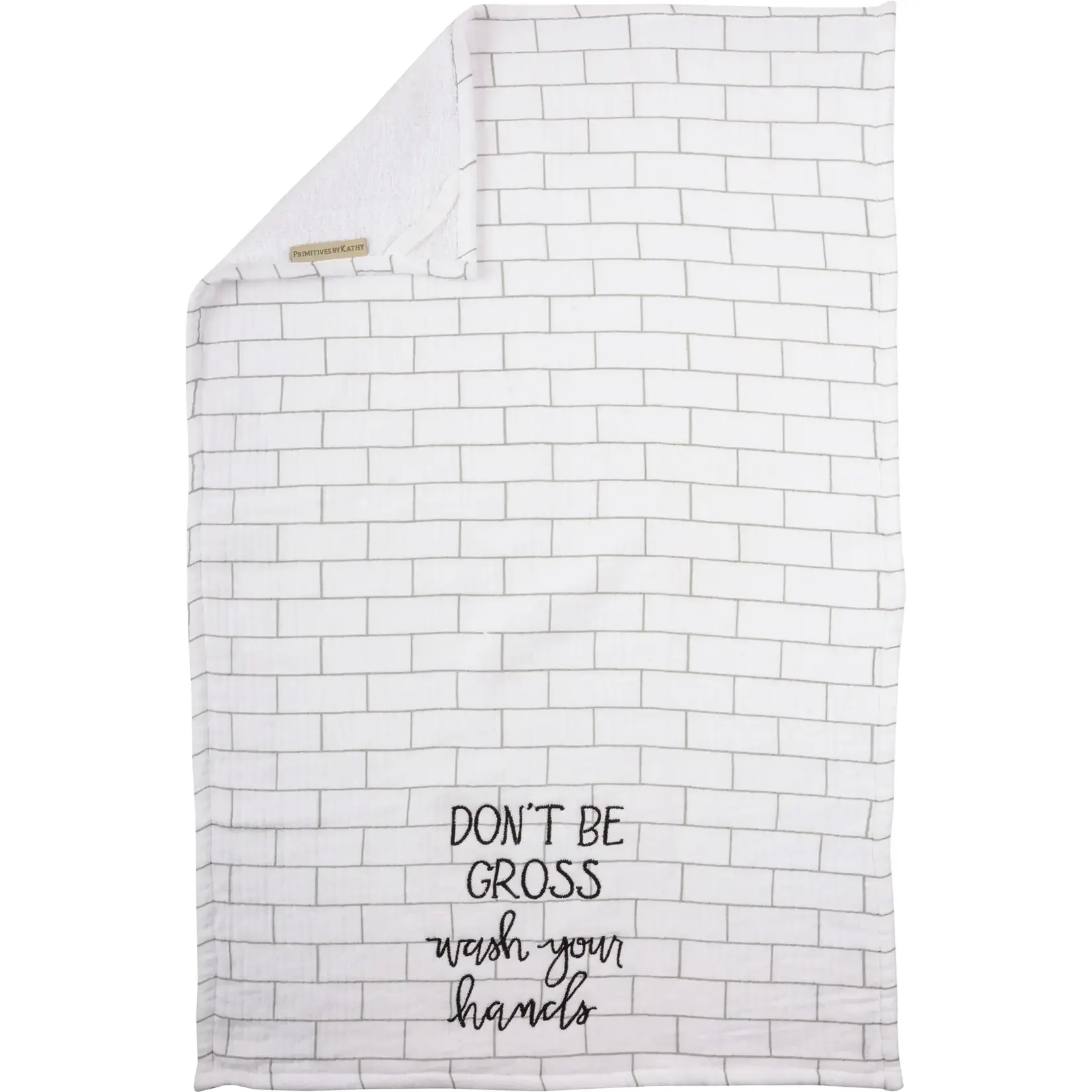 Dish Towel - Don’t Be Gross Wash Your Hands