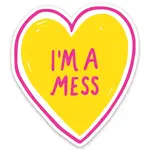 Sticker - I’m A Mess