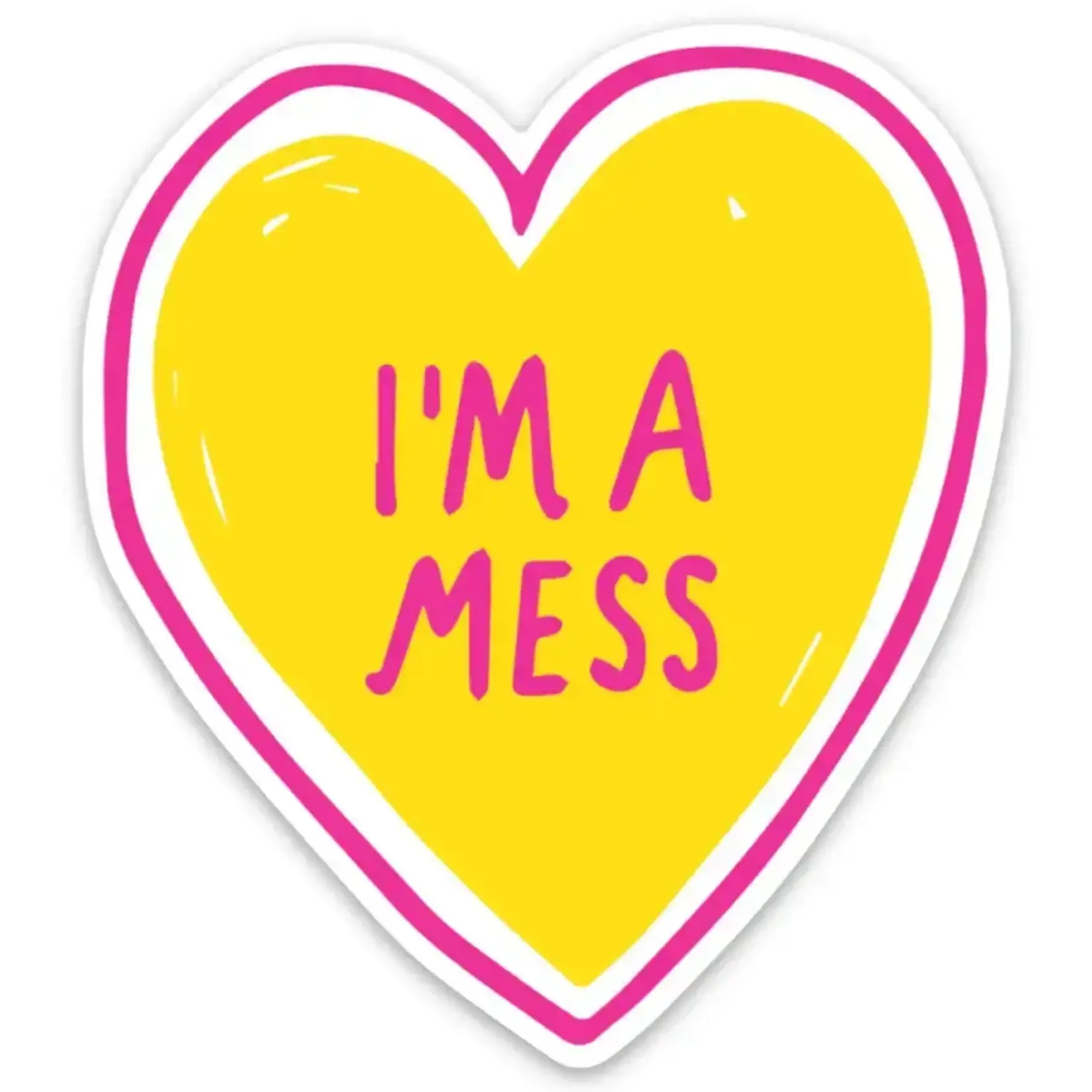 Sticker - I’m A Mess
