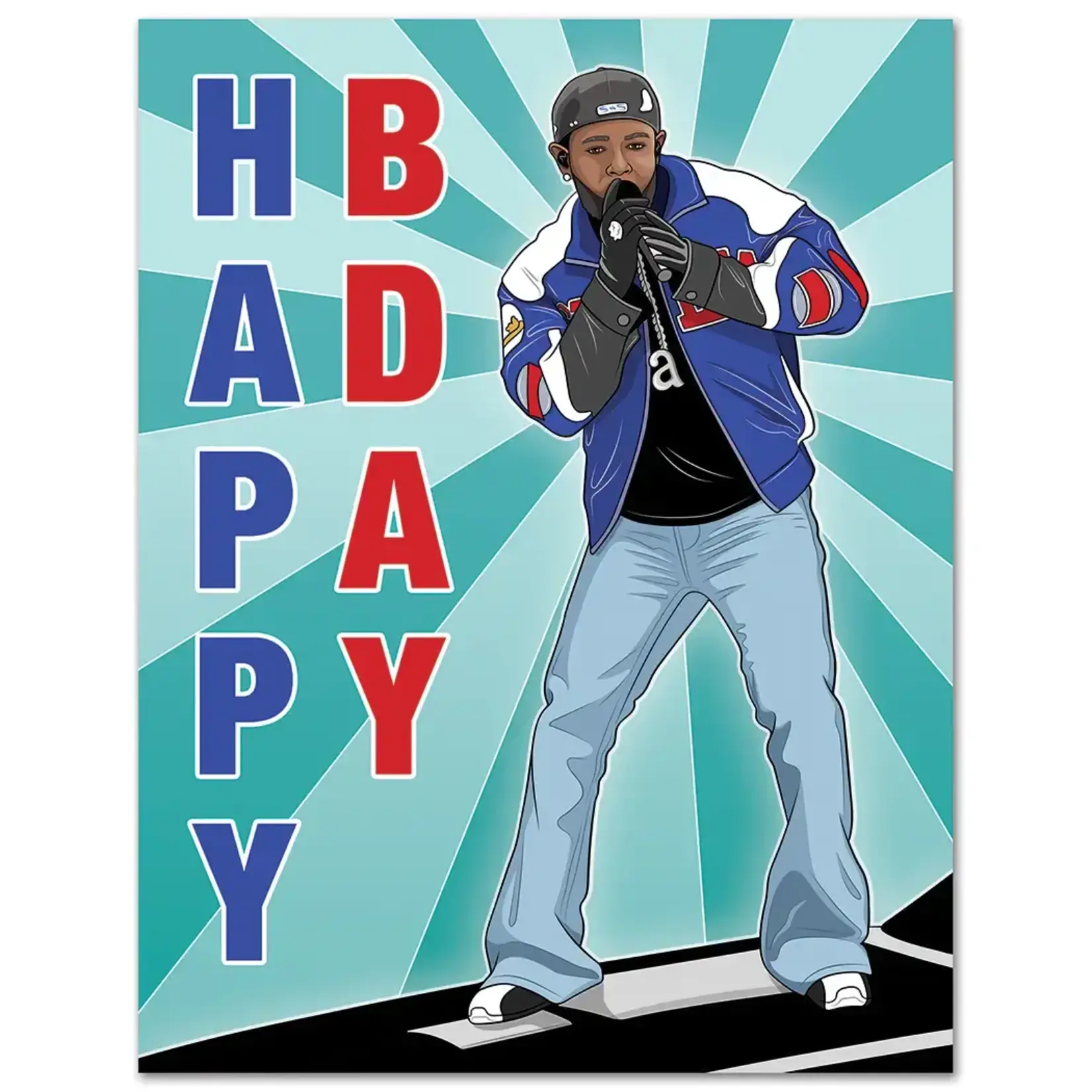 Card - Happy Bday INSIDE: They Not Like Us (Kendrick Lamar) (Birthday)