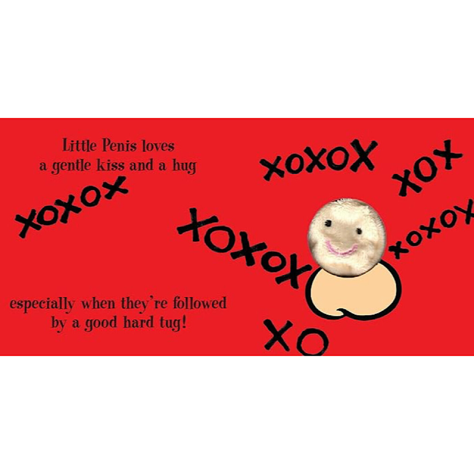 Book - Little Penis: A Finger Puppet Parody Book: Watch The Little Penis Grow