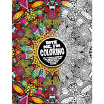 Coloring Book - Bite Me, I'm Coloring: De-stress with 50 Hilariously Fun Swear Word Coloring Pages