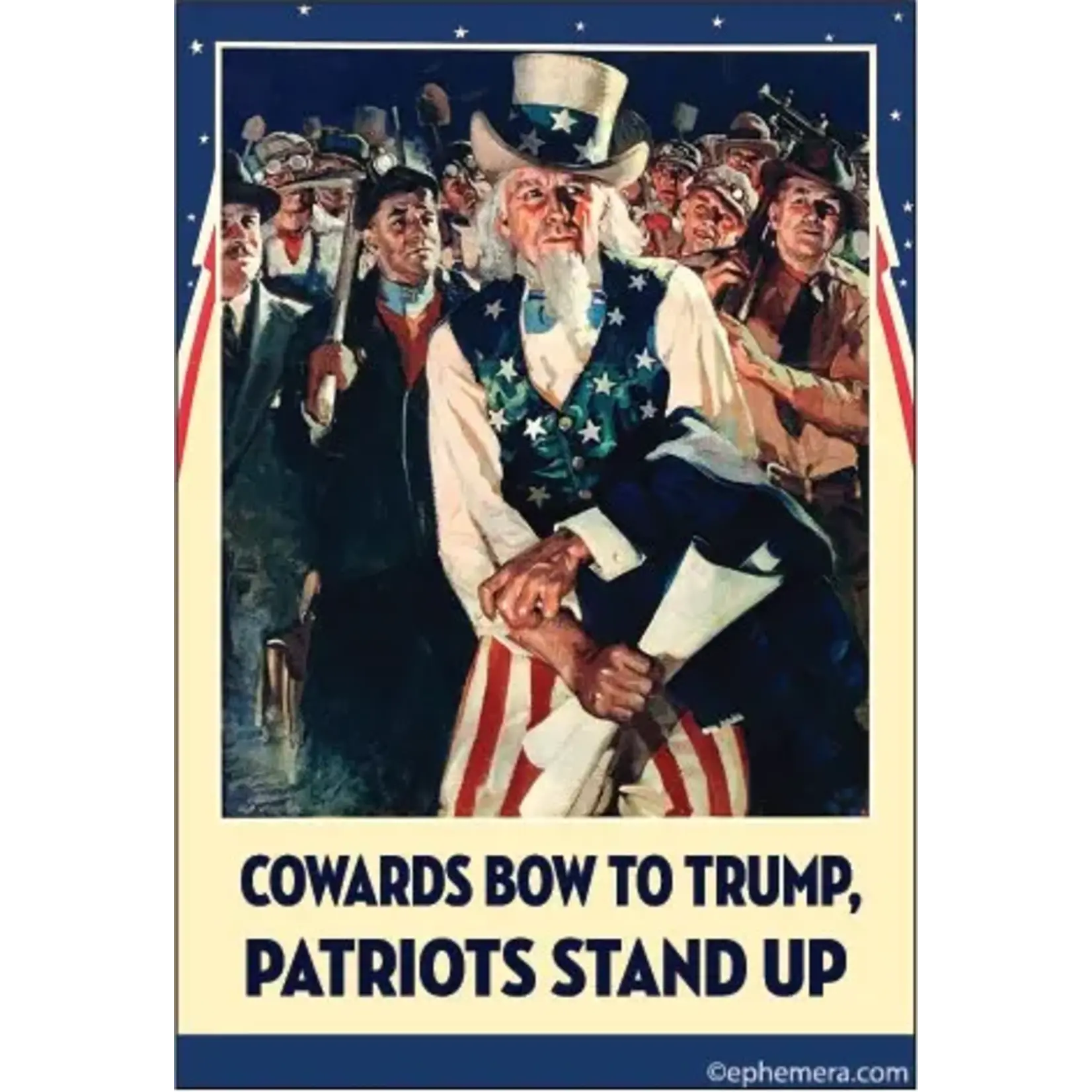Magnet - Cowards Bow To Trump Patriots Stand Up