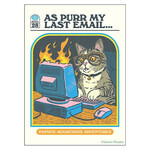 Magnet - Purr My Last Email…… Passive Aggressive Adventures (Cat)