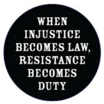Magnet (Small) - When Injustice Becomes Law Resistance Becomes Duty