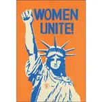 Magnet - Women Unite! (Statue Of Liberty)