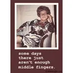 Magnet - Some Days There Just Aren’t Enough Middle Fingers