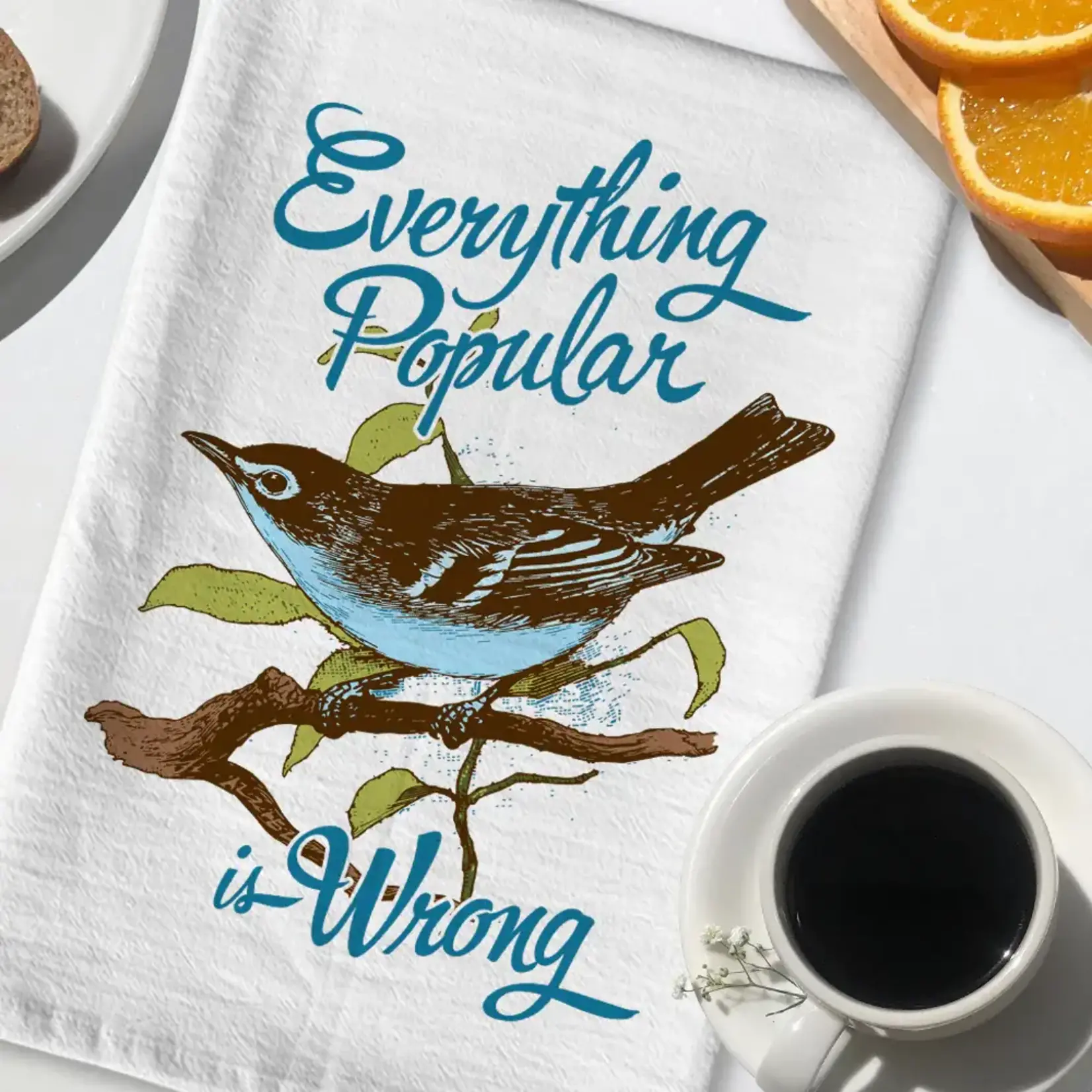 Dish Towel (Premium) - Everything Popular Is Wrong (Bird)