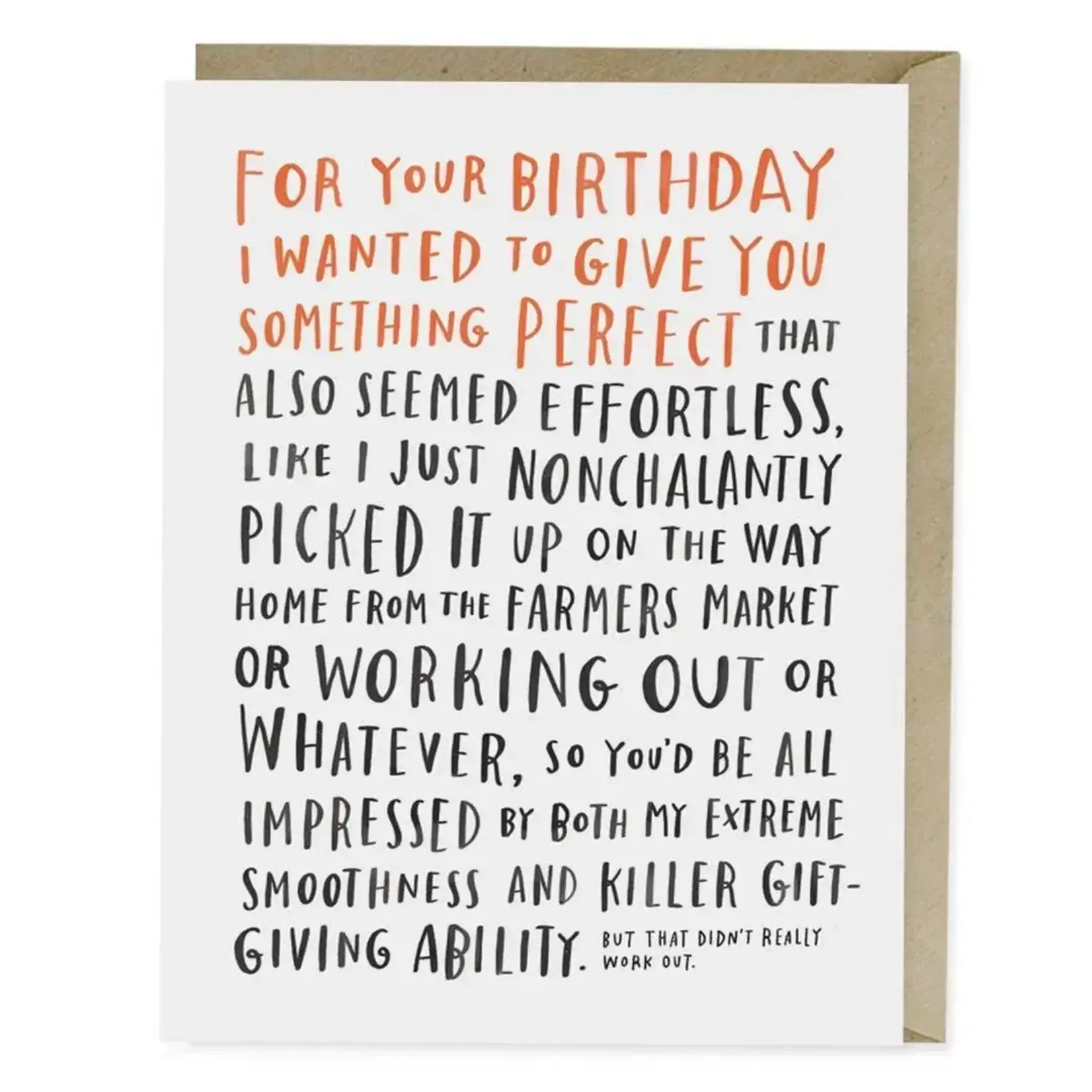 Card - For Your Birthday I Wanted To Give You Something Perfect...