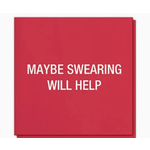Napkins - Maybe Swearing Will Help