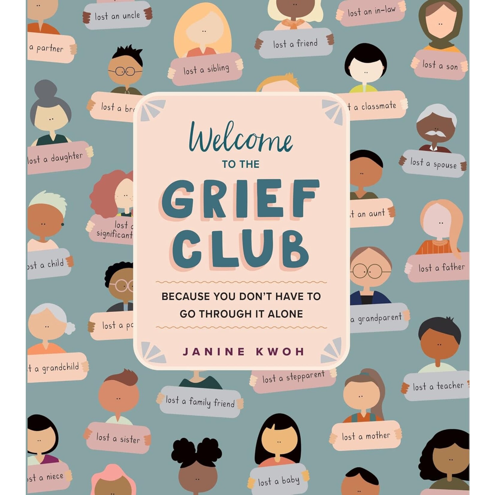 Book - Welcome to the Grief Club: Because You Don't Have to Go Through It Alone