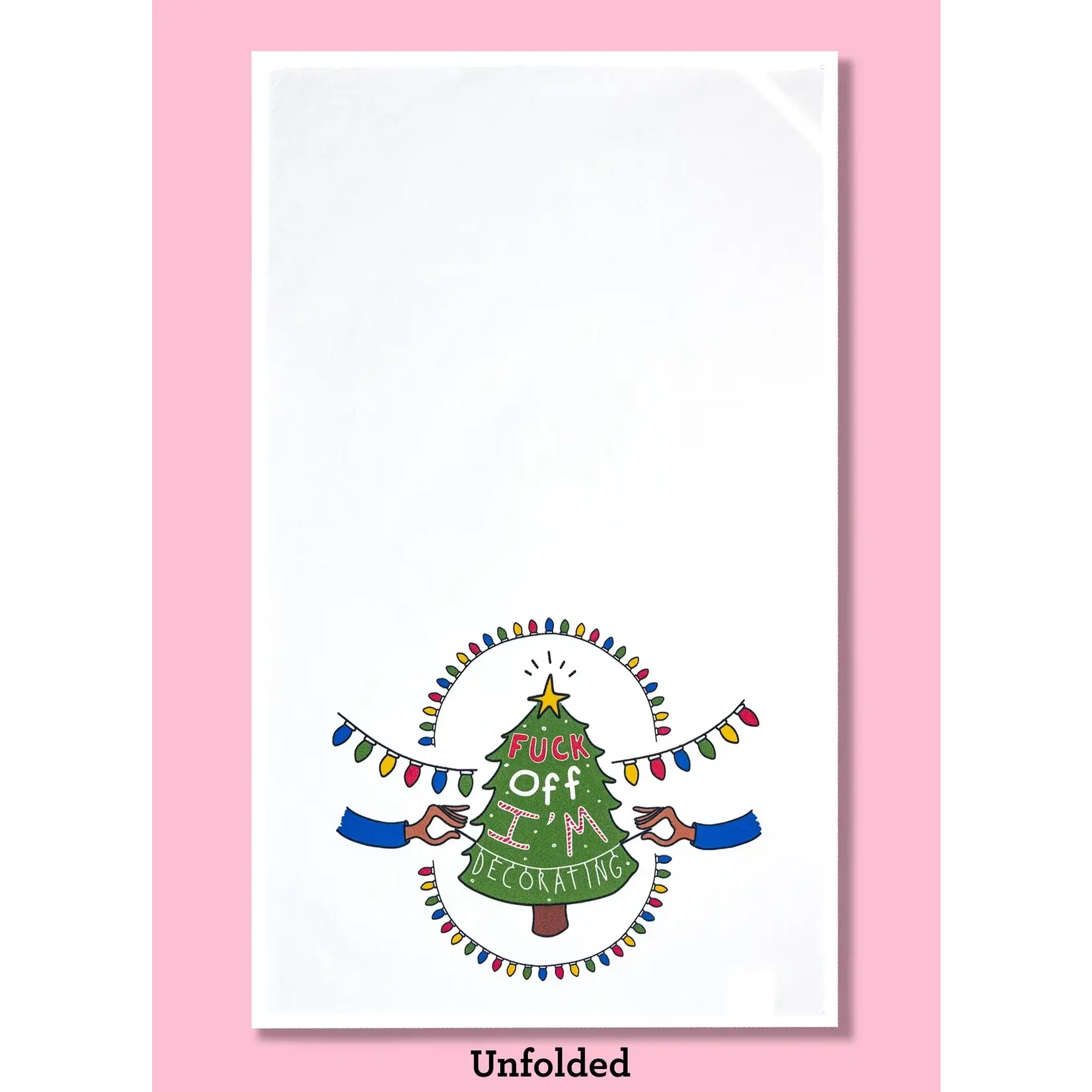 Dish Towel - Fuck Off I’m Decorating (Christmas Tree)