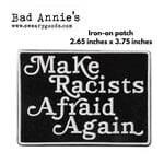 Patch - Make Racists Afraid Again