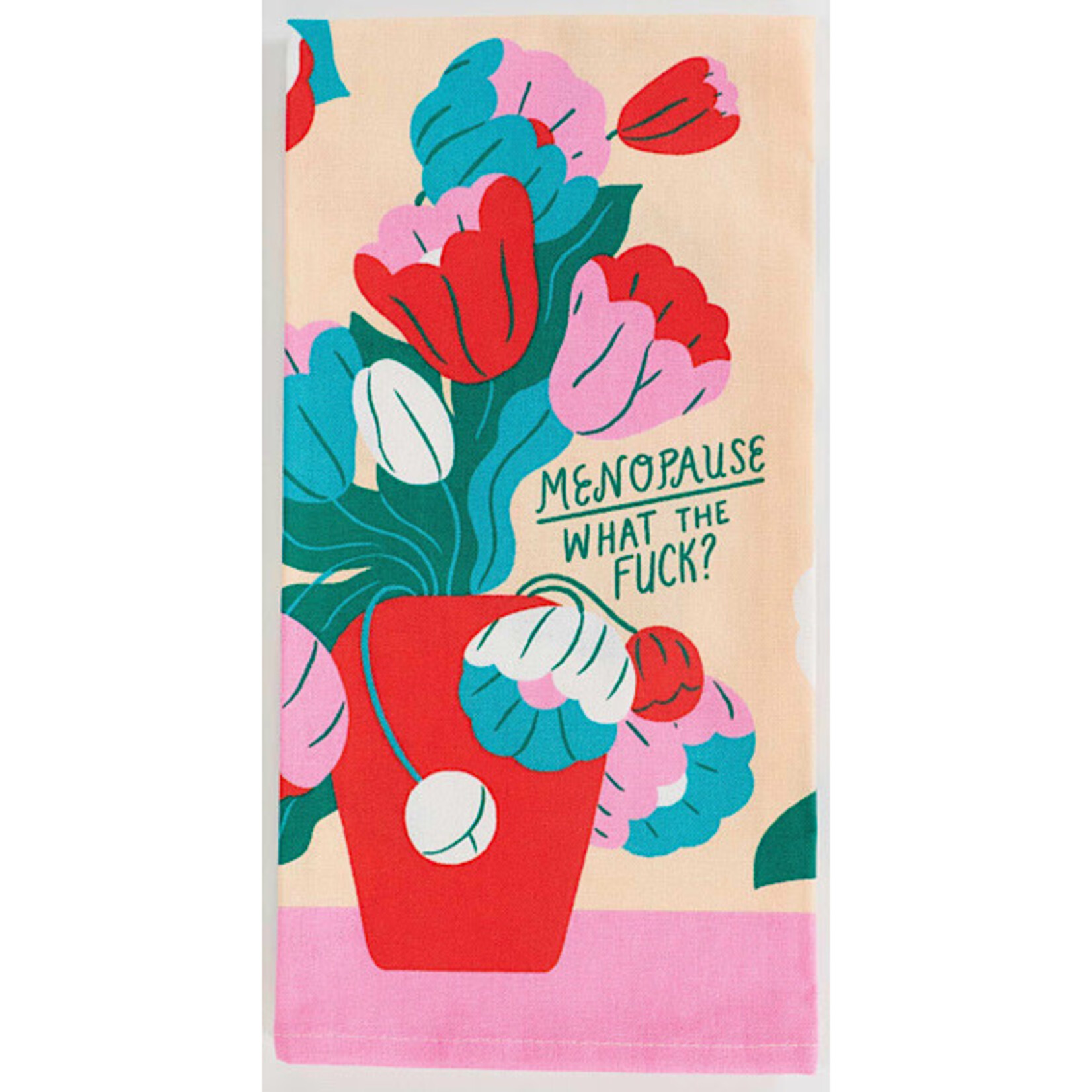 Dish Towel - Menopause What The Fuck?