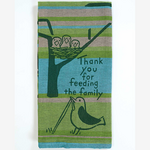 Dish Towel - Thank You For Feeding The Family (Birds)