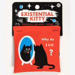 Catnip Toy - Existential Kitty Why Do I Kill?
