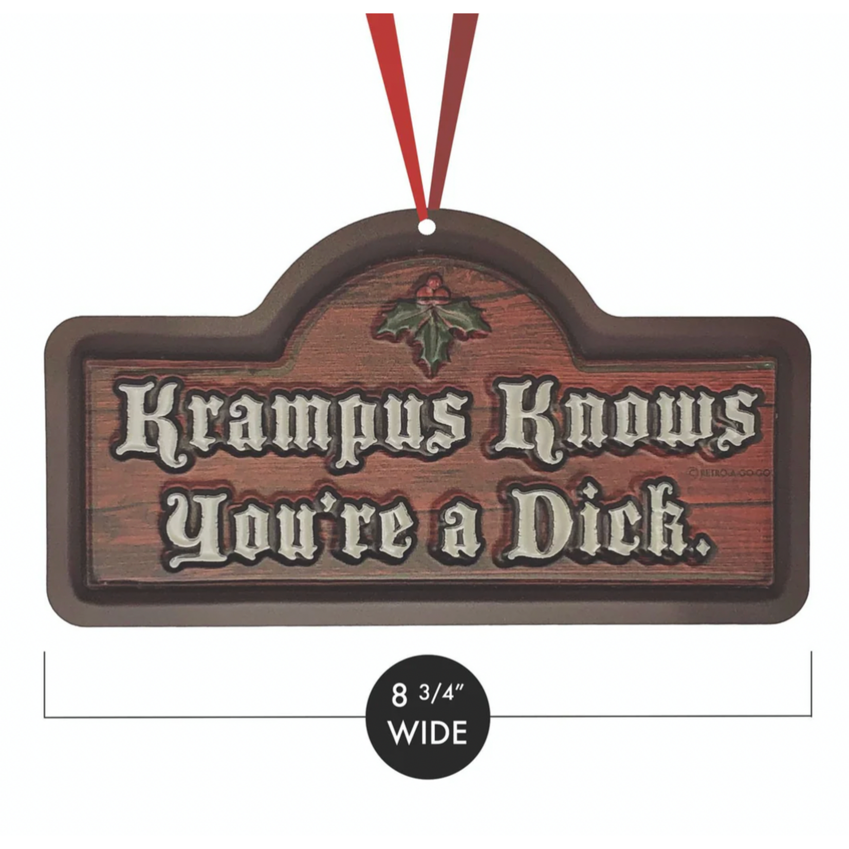Sign - Krampus Knows You’re A Dick