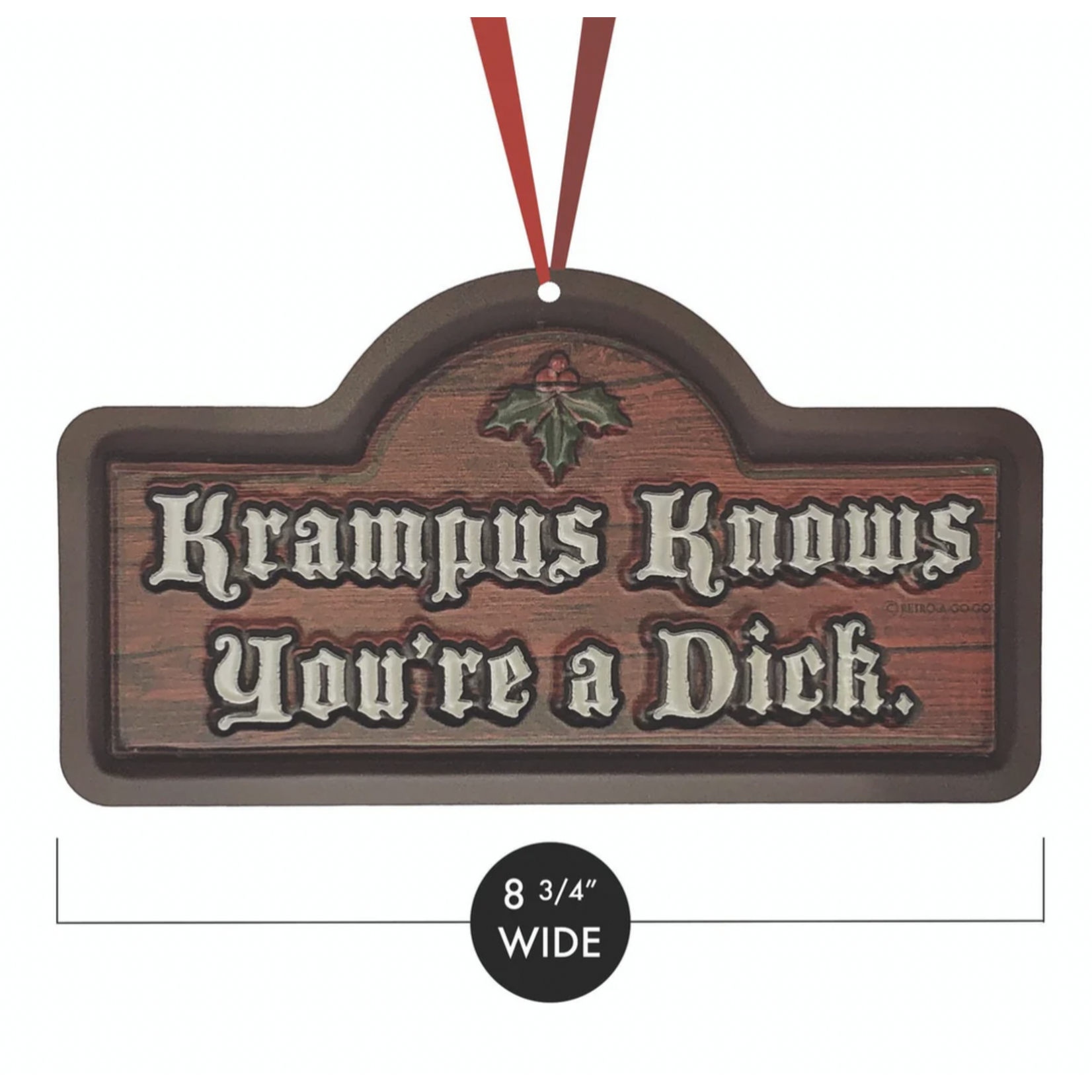 Sign - Krampus Knows You’re A Dick