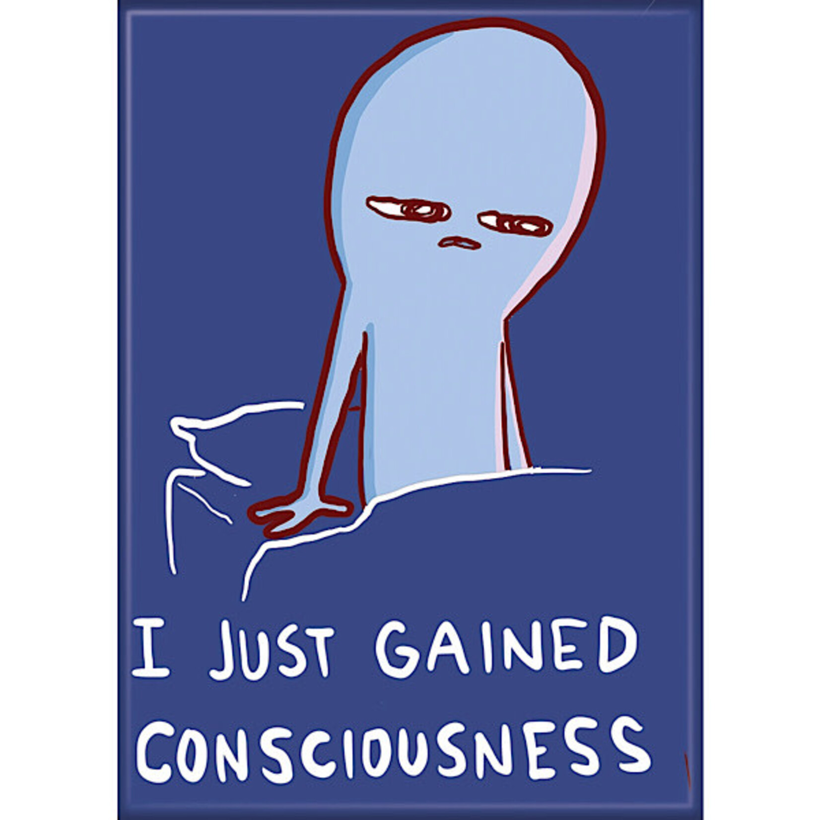 Magnet - I Just Gained Consciousness