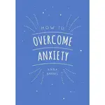 Book - How To Overcome Anxiety