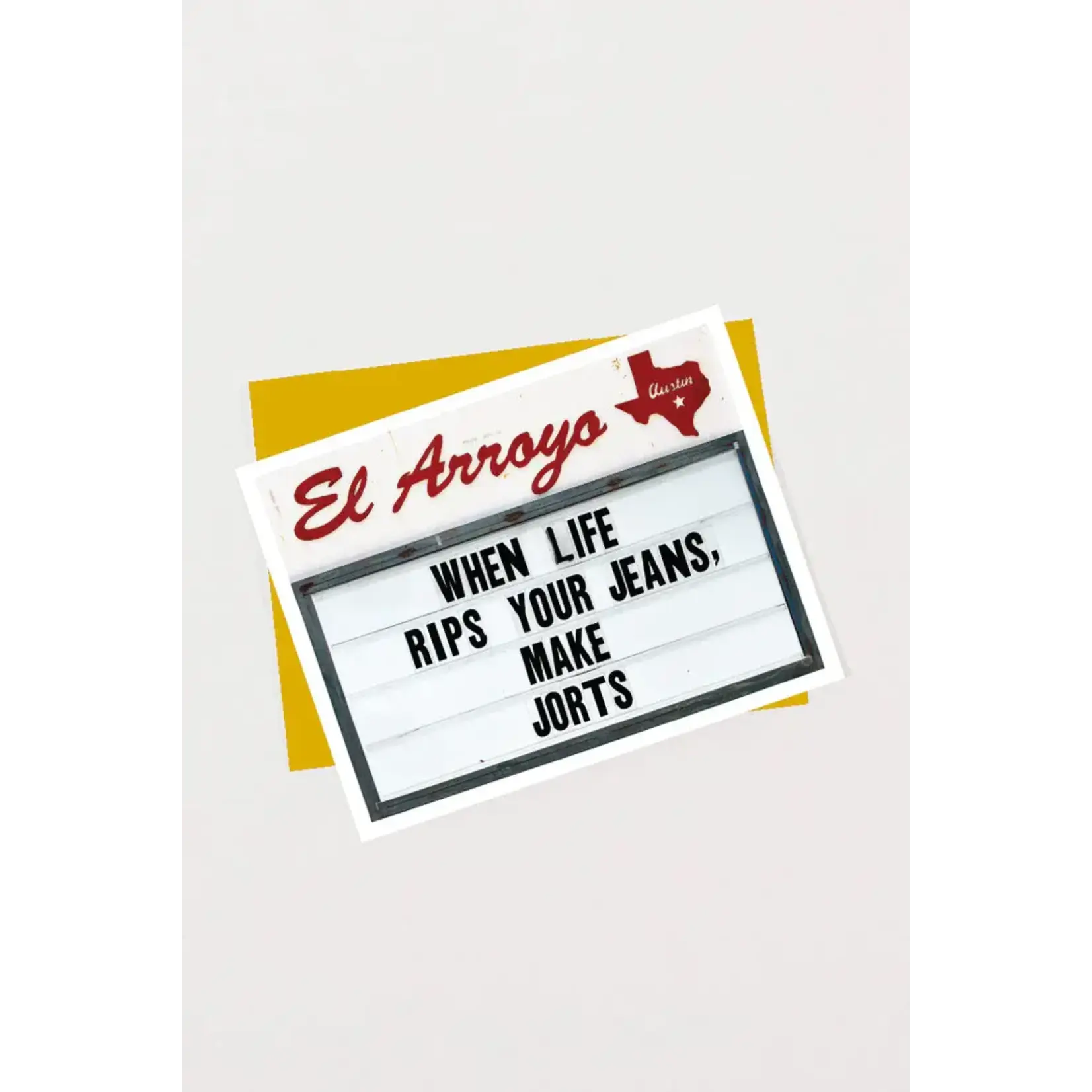 Card - When Life Rips Your Jeans, Make Jorts