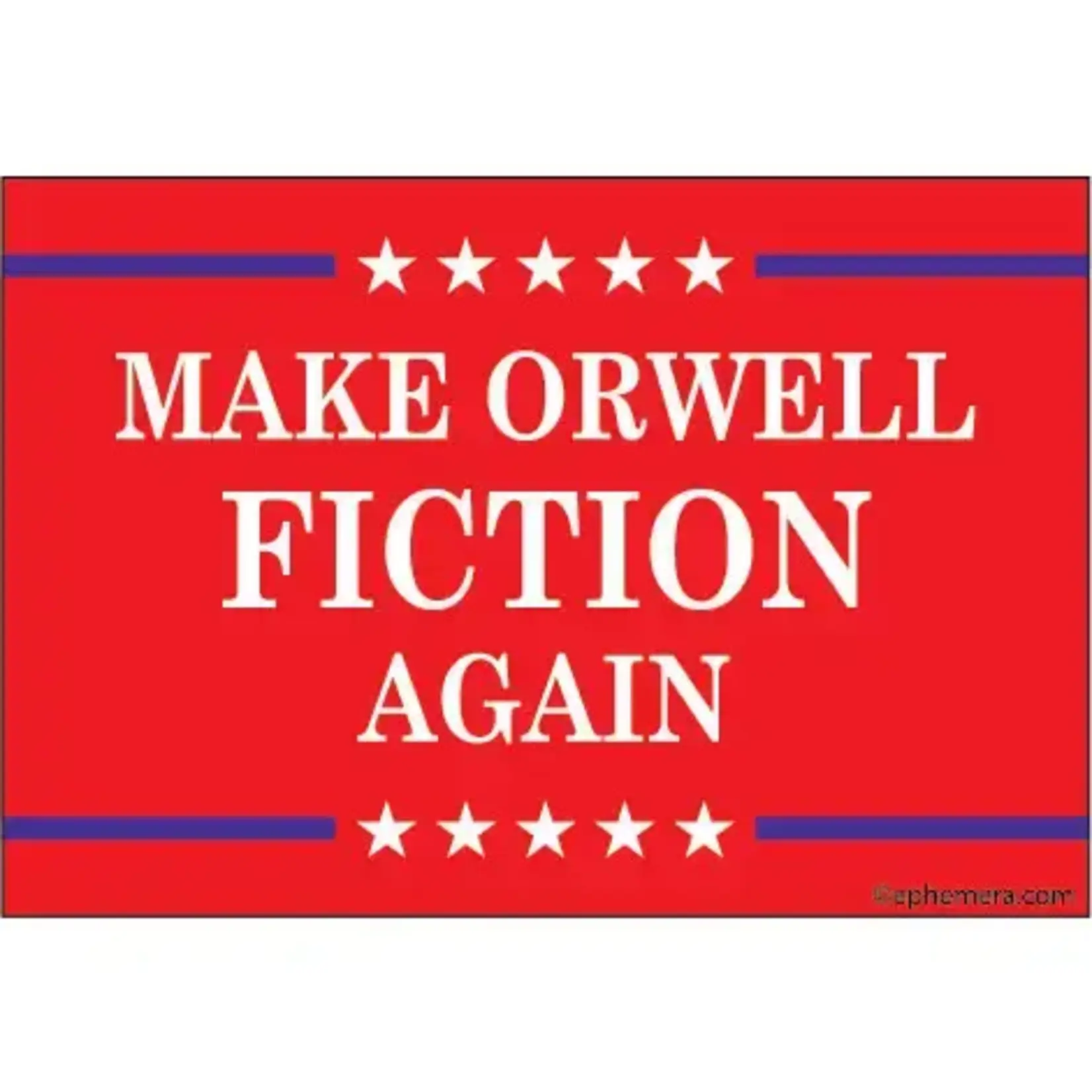 Magnet - Make Orwell Fiction Again