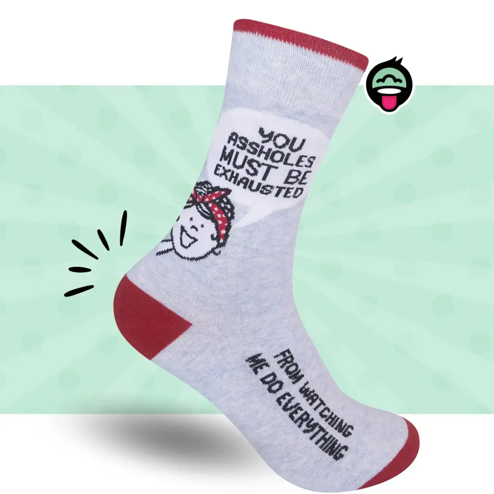 Socks (Unisex) - You Assholes Must Be Exhausted