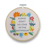 Embroidery Kit - Please Don’t Do Coke In The Bathroom