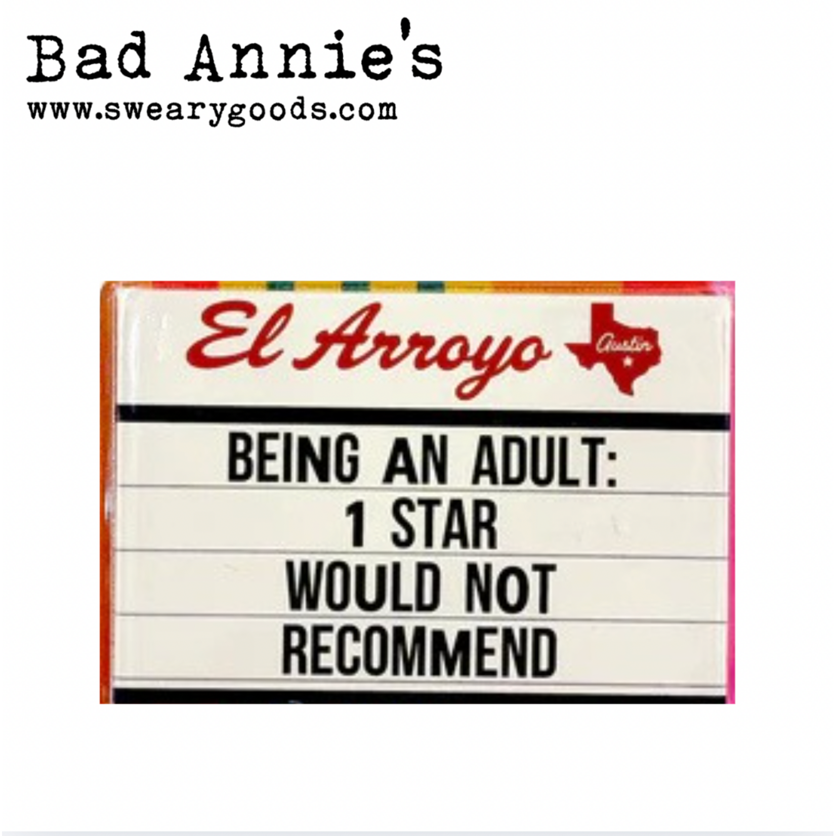 Magnet - El Arroyo Marquee - Being An Adult - 1 Star