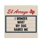 Coaster - I Wonder What My Dog Named Me