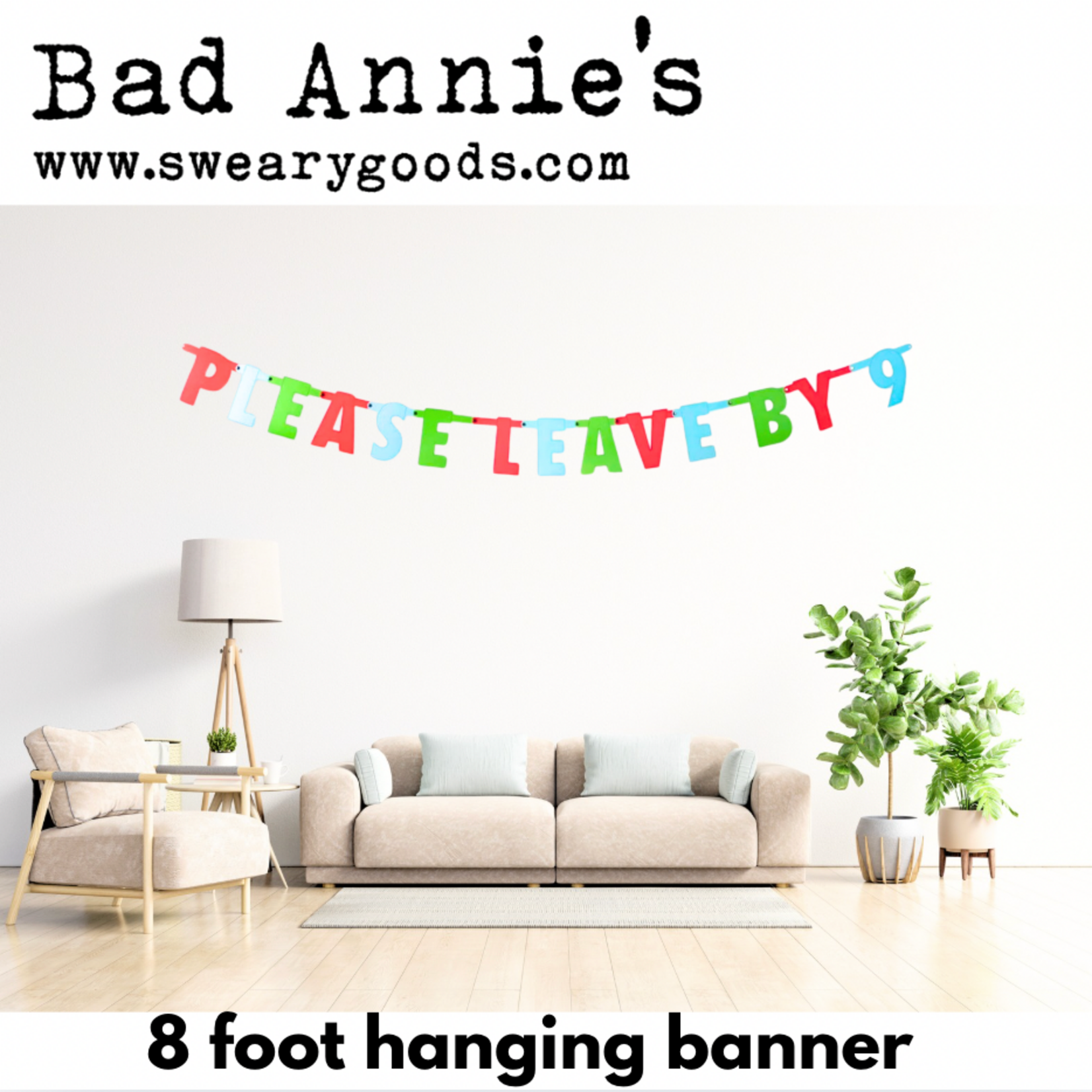 Banner - Please Leave By 9PM (8 Foot)