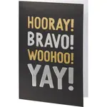 Card - Hooray! Bravo! Woohoo! Yay! INSIDE: Blank
