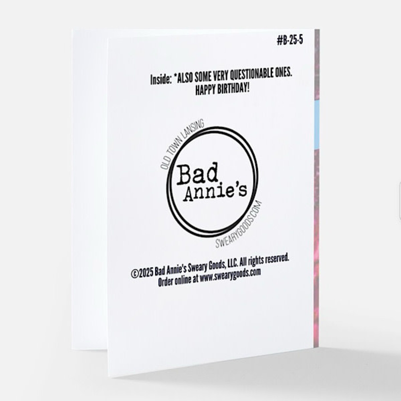 Bad Annie’s Card - You May Be Old, But At Least You Got To See All The Cool Bands INSIDE: *Also Some Very Questionable Ones Happy Birthday!