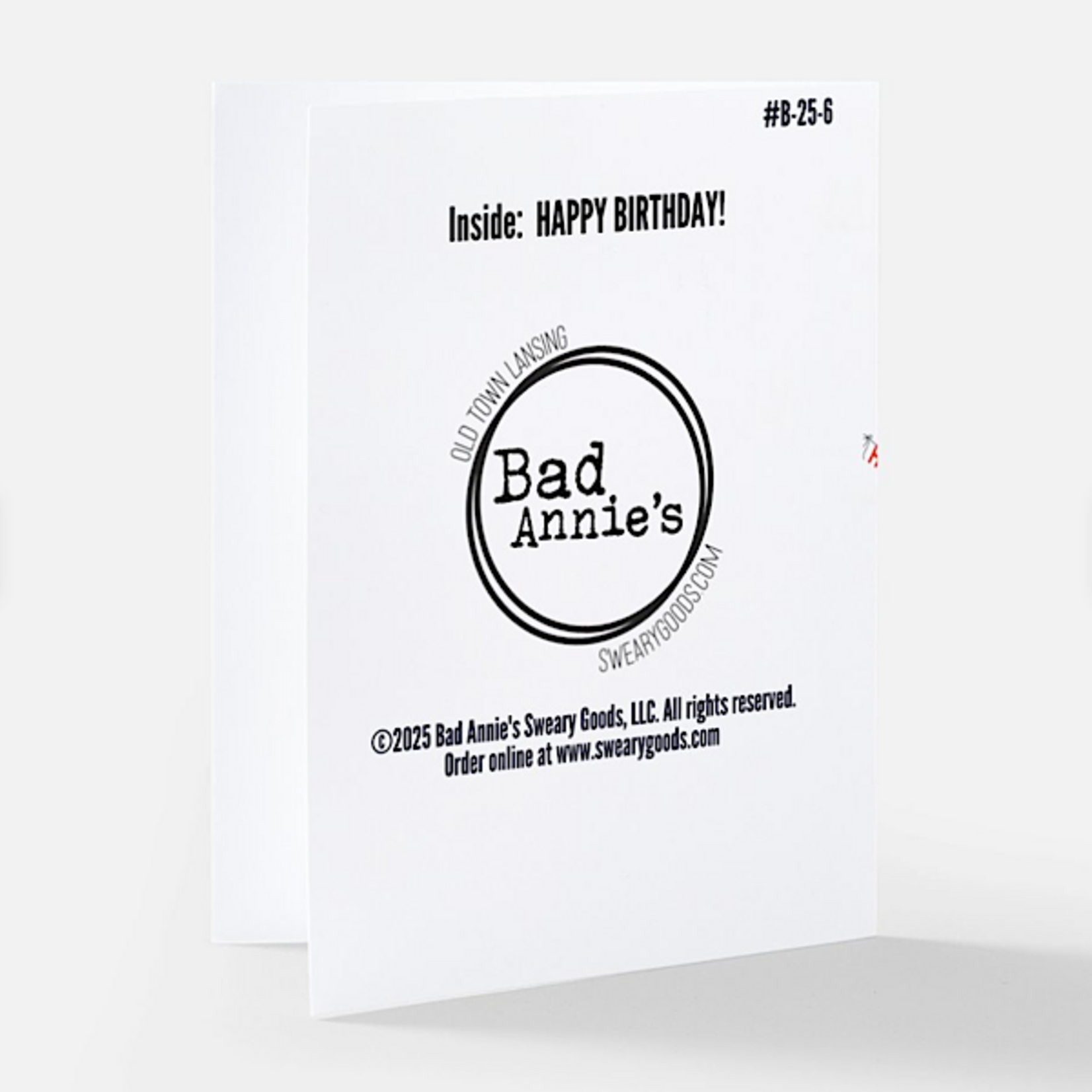 Bad Annie’s Card - Look Who's Old Enough For A Colonoscopy! INSIDE: Happy Birthday!