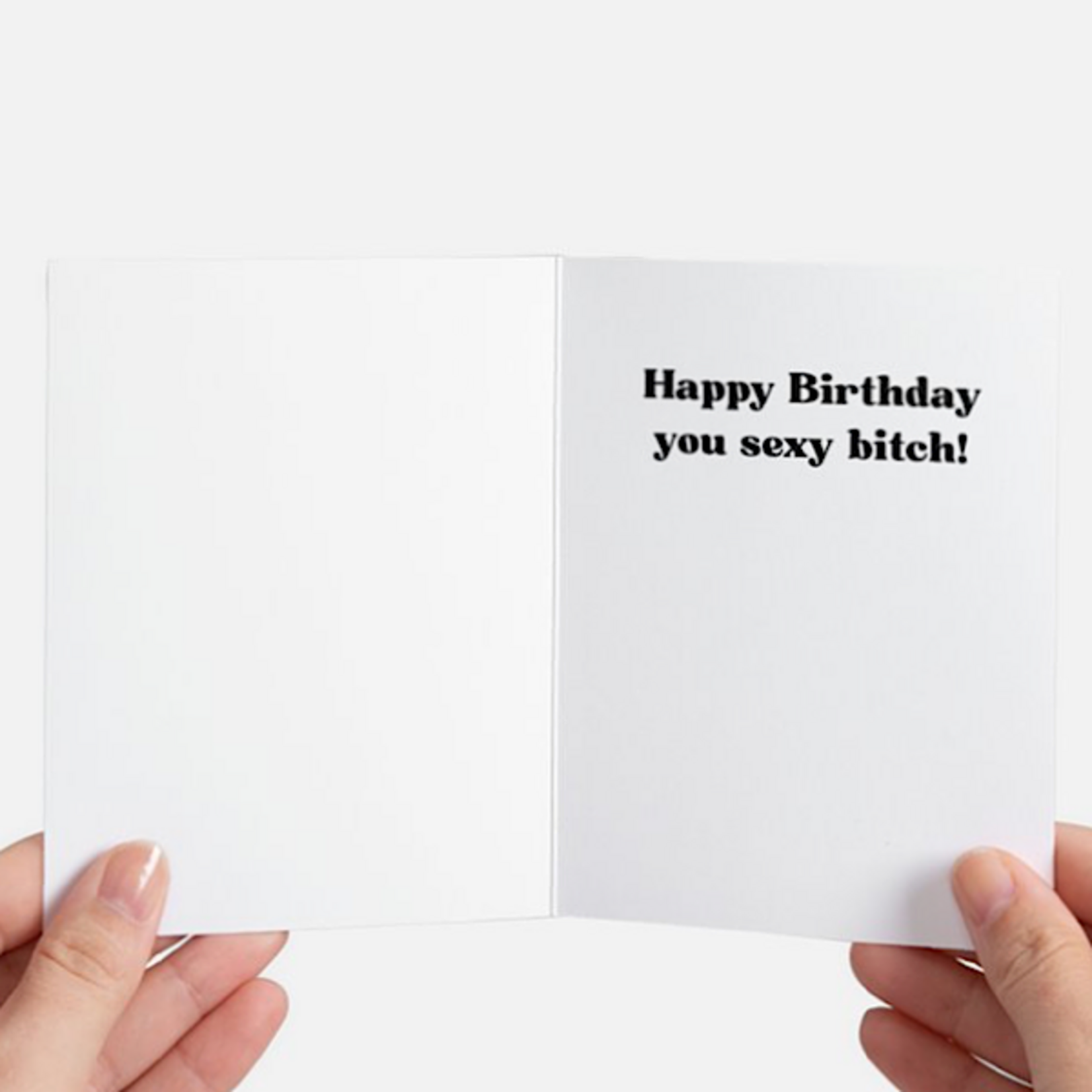 Bad Annie’s Card - Live Life In A Way That Burt Reynolds Would Want to Make You Into A Rug For A Sexy Photo Shoot. INSIDE: Happy Birthday You Sexy Bitch!