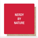 Coaster - Nerdy By Nature