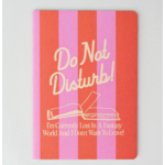 Notebook - Don Not Disturb! I'm Currently Lost In A Fantasy World...