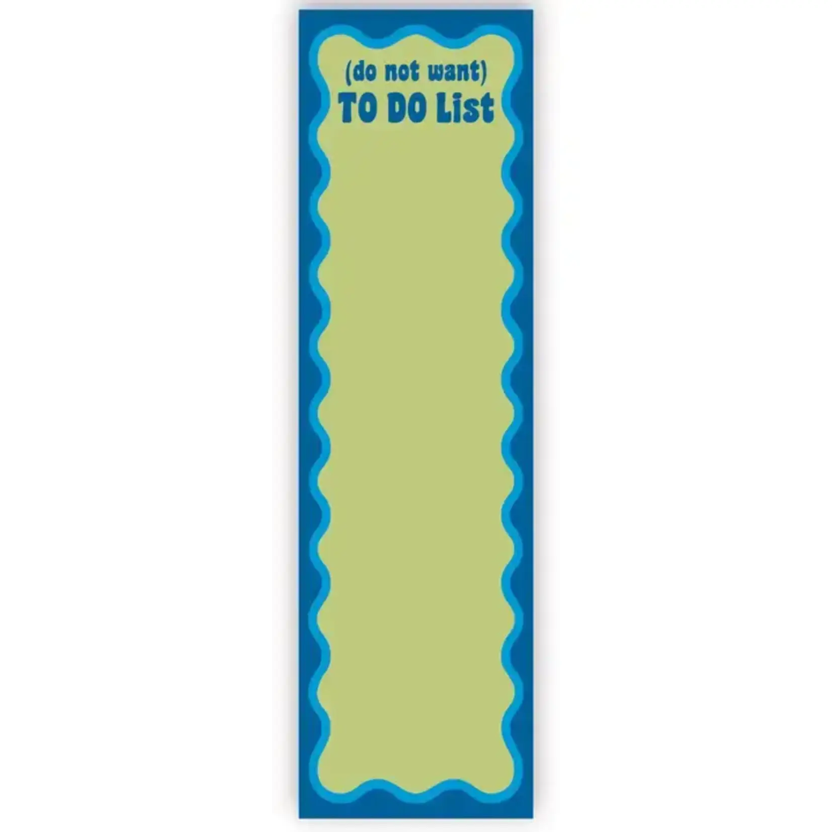 Magnetic Notepad - (Do Not Want) To Do List