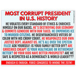 Bad Annie’s Yard Sign - MOST CORRUPT PRESIDENT IN U.S. HISTORY HE VIOLATES EVERY STANDARD OF ETHICS & ENRICHES HIMSELF ON OUR BACKS. HE'S DESTROYING OUR ECONOMY & COMMITS GENOCIDE WITH OUR TAXES. HE EMPOWERS ICE TO MURDER CITIZENS. HE DISENFRANCHISES VOT