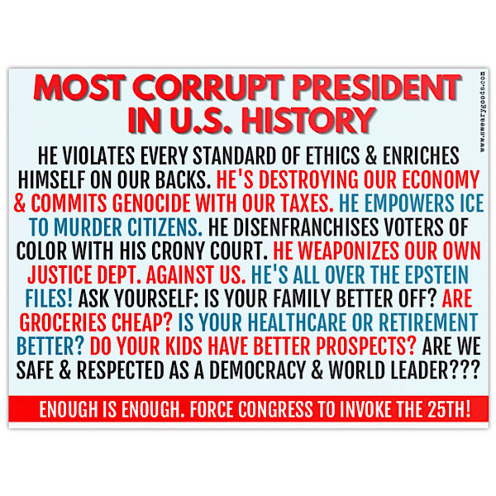 Bad Annie’s Yard Sign - MOST CORRUPT PRESIDENT IN U.S. HISTORY HE VIOLATES EVERY STANDARD OF ETHICS & ENRICHES HIMSELF ON OUR BACKS. HE'S DESTROYING OUR ECONOMY & COMMITS GENOCIDE WITH OUR TAXES. HE EMPOWERS ICE TO MURDER CITIZENS. HE DISENFRANCHISES VOT