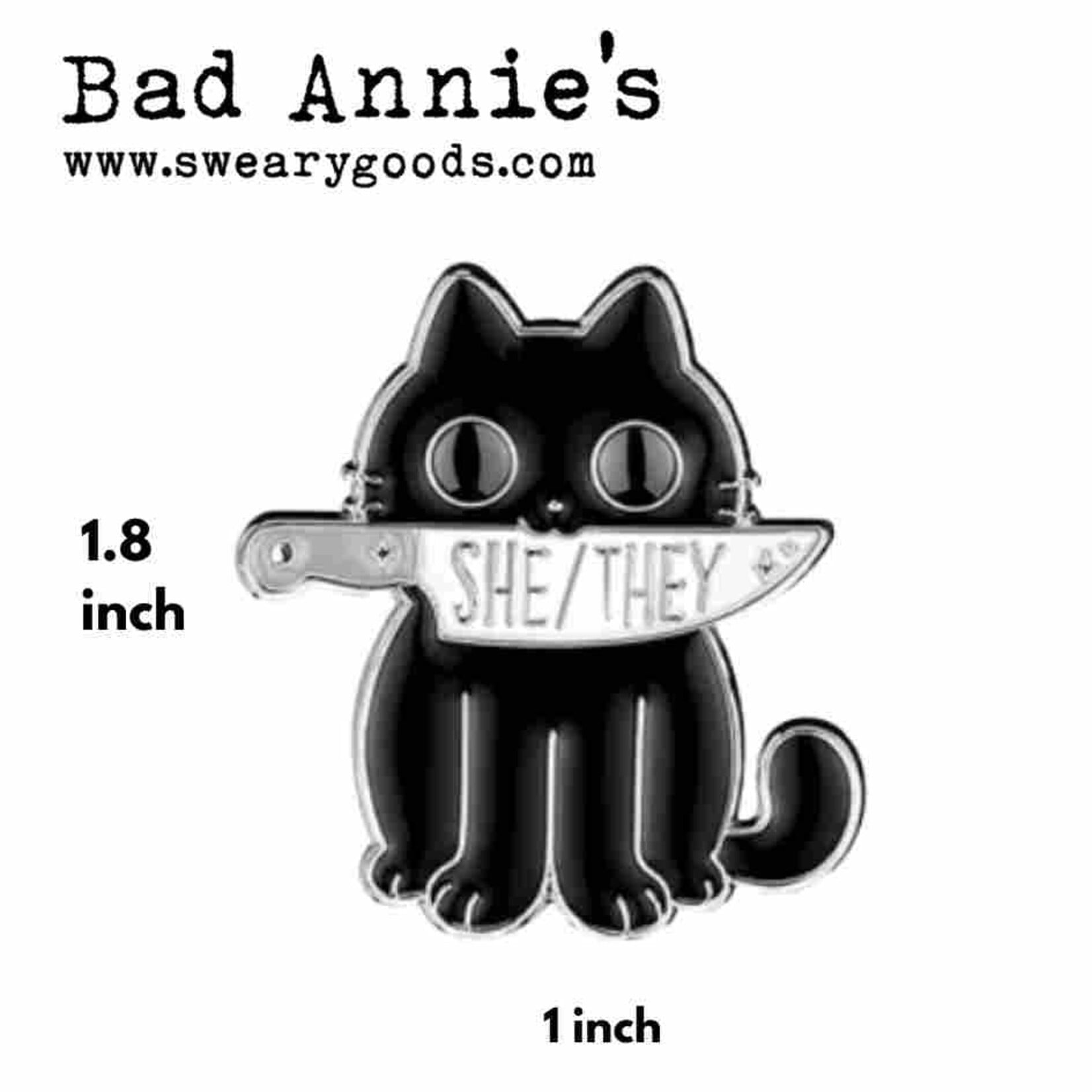 Pin - She/They (Cat With Knife)