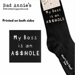 Socks (Unisex) - My Boss Is An A$$hole