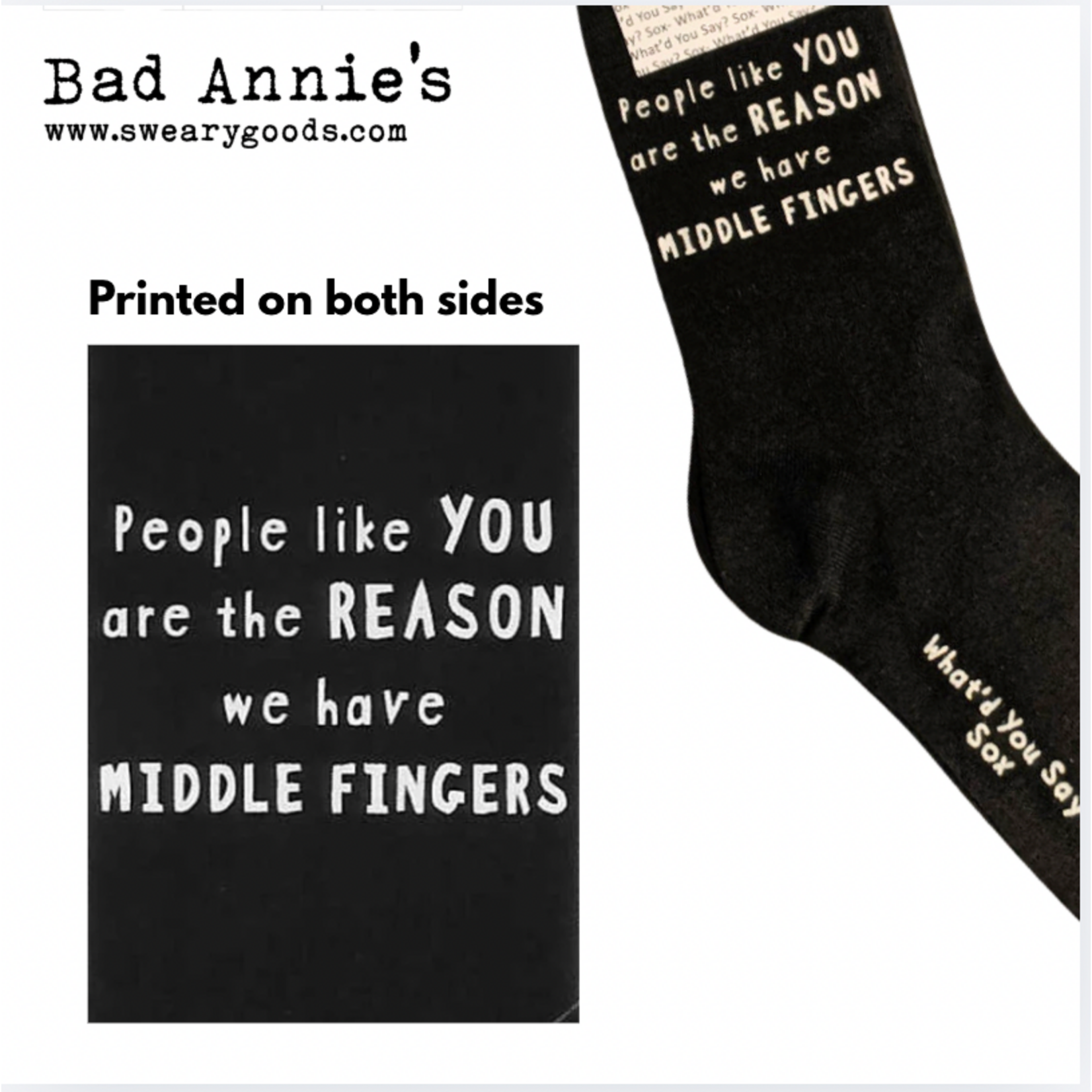 Socks (unisex) _ People Like You Are The Reason We Have Middle Fingers