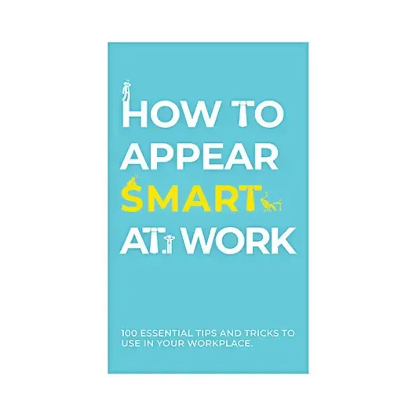 Cards - How To Appear Smart At Work