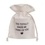 Gift Sack - This Totally Made Me Think Of You