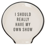Spoon Rest - I Should Really Have My Own Show