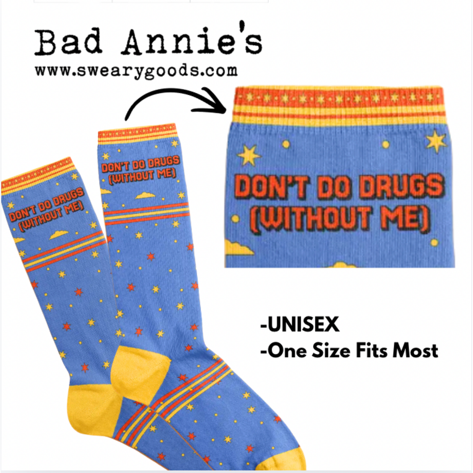 Socks - Unisex - Don't Do Drugs  (Without Me)