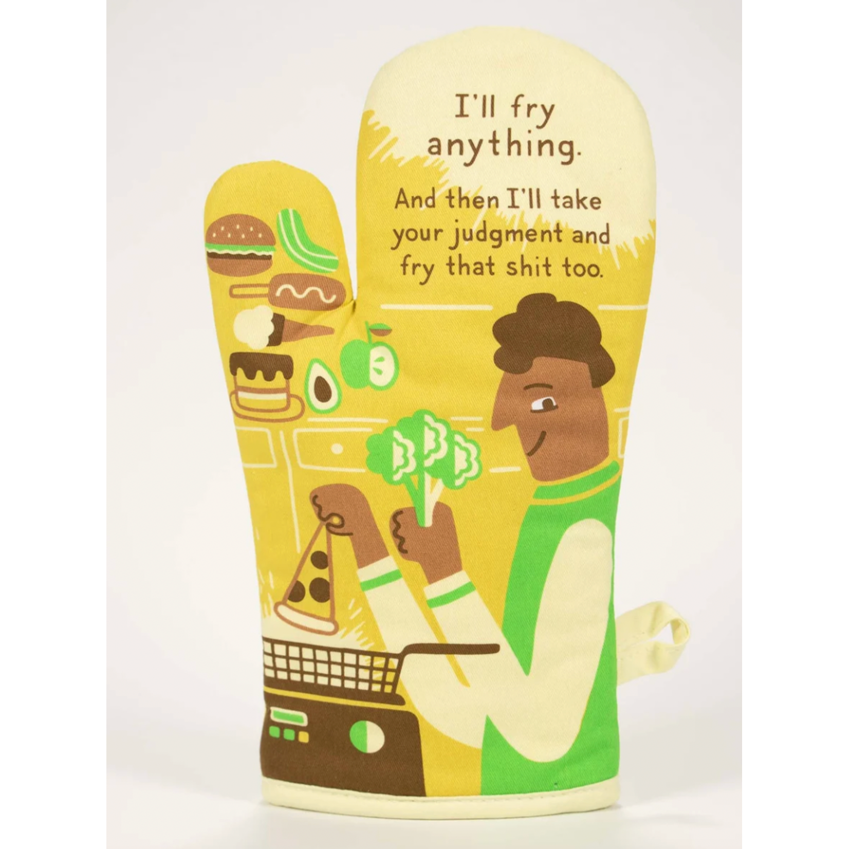 Oven Mitt - I'll Fry Anything